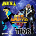 Episodio 333: Invincible y Thor de Donny Cates